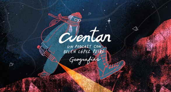 El podcast CUENTAN estrena su segunda temporada