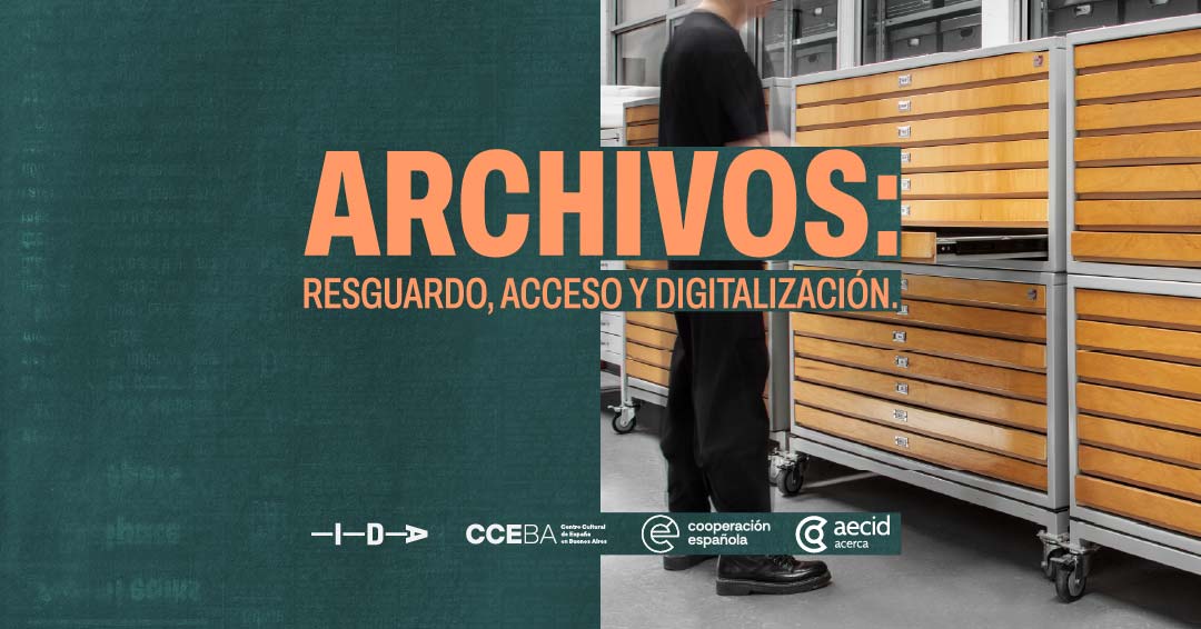 Archivos: resguardo, acceso y digitalización